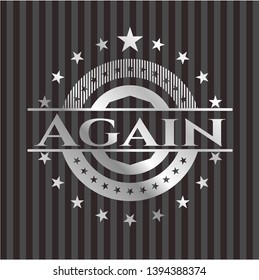 Again silver badge. Vector Illustration. Mosaic.