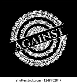 Against written on a blackboard