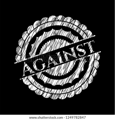 Against written on a blackboard
