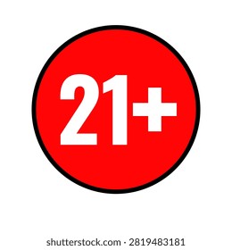 Age 21 plus restriction sign. 