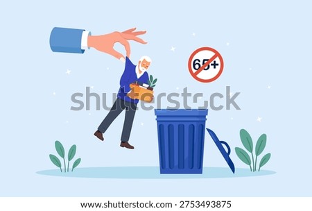 Age discrimination at workplace. Boss hand throwing older employee into trash can. Reduction staff. Dismissal of employees over 65. Senior person being fired. Ageism and job termination