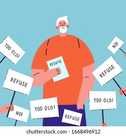 Age discrimination.Senior job candidate with resume.Refusal to work for an old man.Employment problem of seniors.Ageism social problem, stop ageism, elderly employment difficulties concept.Vector 