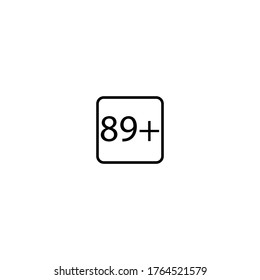 Age limit eighty nine plus squared icon