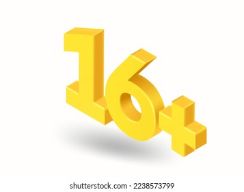 Age limit inscription. 16 plus. 3d style vector illustration