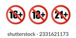 Age limit sign set. Adults content only age restriction.Censure warning age plus. Vector .