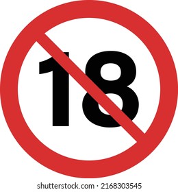 Age limit symbol icon, concept of no under eighteen years warning vector.
