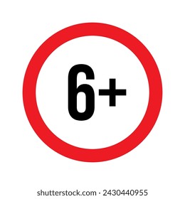 Age restriction for 6 plus vector illustration. Child under 6 not allowed sign, number six in red line isolated circle badge for age limit of forbidden restricted social media content, movie.