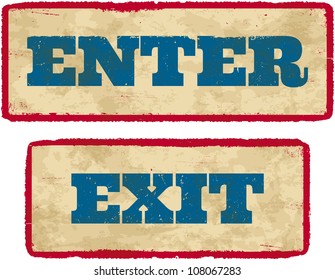 Aged enter and exit signs