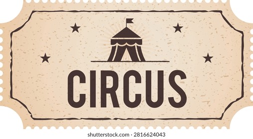 Aged paper circus ticket featuring classic tent illustration and five point stars. Speckled texture provides authentic retro feel for entertainment marketing and nostalgic event design. Bold typography centralizes subject for clear communication in amusement park or fairground promotion art.