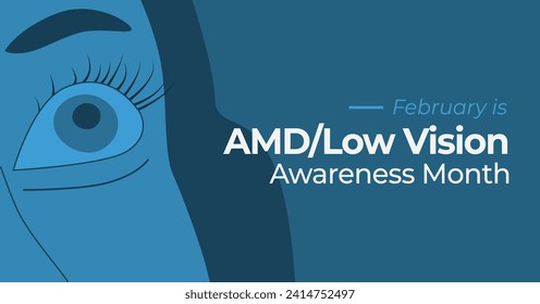 Age-related Macular Degeneration AMP Low Vision Awareness Month Banner.