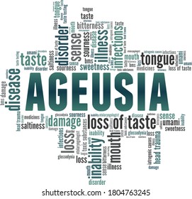 Ageusia - Loss Of Sense Of Taste Vector Illustration Word Cloud Isolated On A White Background.