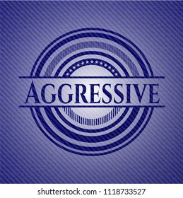 Aggressive badge with jean texture