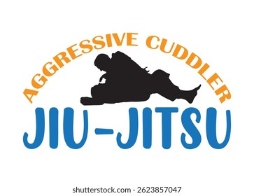 Aggressive Cuddler Jiu-jitsu Vector For Print, Aggressive Cuddler Jiu-jitsu Clipart, Aggressive Cuddler Jiu-jitsu Illustration
