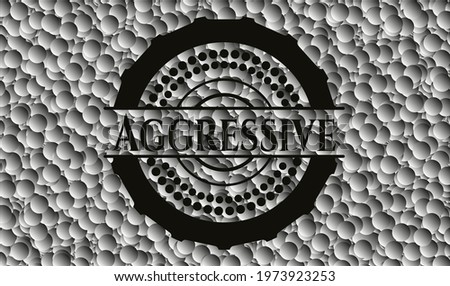 Aggressive dark badge with grey bubbles background. Vector Illustration. Detailed. 