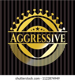 Aggressive gold badge