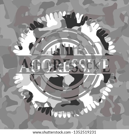 Aggressive on grey camo texture