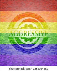 Aggressive on mosaic background with the colors of the LGBT flag