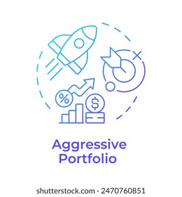 Aggressive portfolio blue gradient concept icon. Interest rate, asset allocation. Round shape line illustration. Abstract idea. Graphic design. Easy to use in infographic, presentation