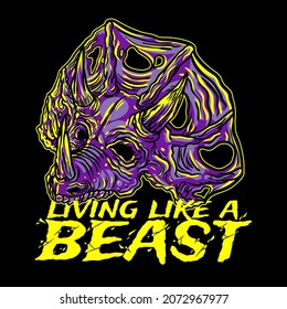 Aggressive wild demon beast head with inspirational quotes illustration. Vector illustration, graphic of a shirt, sticker, logo, mascot.