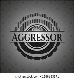 Aggressor dark badge. Vector Illustration. Detailed.