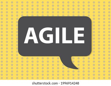 agile written on speech bubble- vector illustration