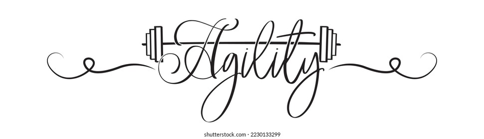 Agility, vector. Wording design isolated on white background. Dumbbells illustration. Black and white banner design