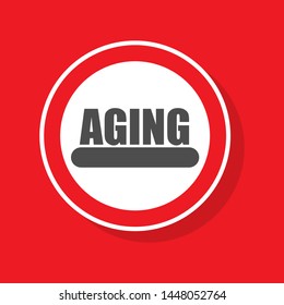 aging sign.red road sign. flat design. sign with shadow. no aging.