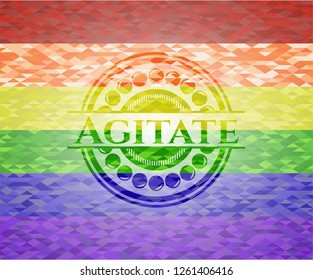 Agitate on mosaic background with the colors of the LGBT flag