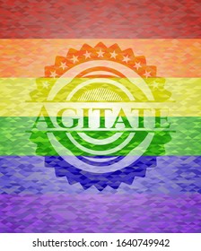Agitate on mosaic background with the colors of the LGBT flag