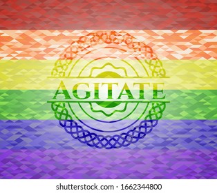 Agitate on mosaic background with the colors of the LGBT flag