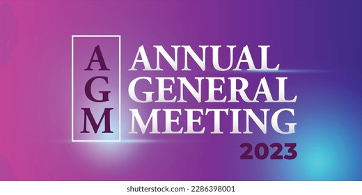 AGM. Annual General Meeting. 2023. Vibrant vector banner on gradient background. Concept of elegance with glare and glow.