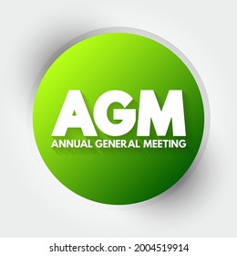 AGM - Annual General Meeting is a meeting of the general membership of an organization, acronym business concept background