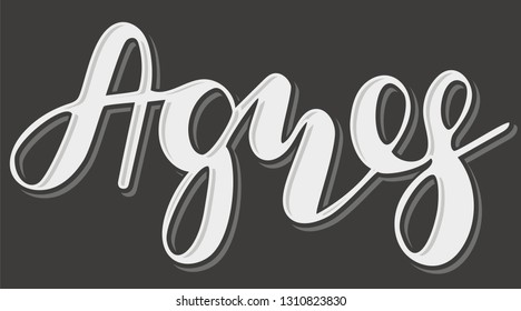 Agnes Woman's name Hand sketched lettering vector illustration with shadow and highlights. EPS 10. Template as banner, card, design, print, poster, bag. Modern calligraphy. Drawn inspirational. 