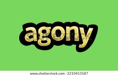 AGONY writing vector design on a green background very simple and very cool