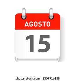 Agosto 15, August 15 date visible on a page a day organizer calendar in spanish Language