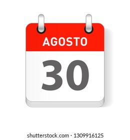 Agosto 30, August 30 date visible on a page a day organizer calendar in spanish Language