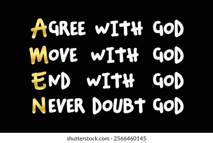 Agree with God digital vector