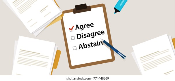 agree selecting an item in the survey. Items for voting agree, disagree, abstain on paper with check mark