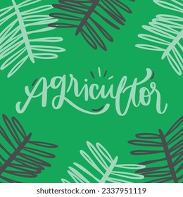 Agricultor. farmer in brazilian portuguese. Modern hand Lettering. vector.