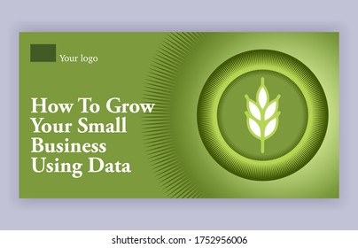 Agricultural , Eco Friendly, Vegan Business  Logo With Online Webinar, Podcast Announcement To Grow Small Business Using Data. White Wheat Spike, Radiating Fading Rays Around Circle, Add Text, Post 
