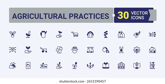 Agricultural Practices icon set. Contain linear sign farming, harvest, veg, vegetable, farmland, plant. Farm And Farming icon. Modern icons collection. Art and illustration.