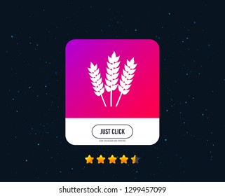 Agricultural sign icon. Gluten free or No gluten symbol. Web or internet icon design. Rating stars. Just click button. Vector