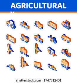 Conjunto De Iconos Vectores De Vehículos Agrícolas. Transporte Agrícola, Cosecha Maquinaria Pictogramas. Recolectores, Tractores, Máquinas de Riego, Combina Isometric Illustrations