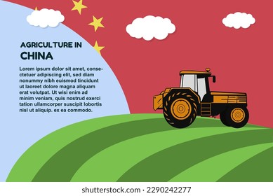 Agriculture in China concept, banner with tractor field and text area, farming and cultivation idea, vector design, agrimotor and plantation with China flag, organic farming