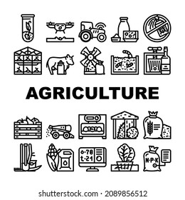 Agriculture Farmland Business Icons Set Vector. Mill And Greenhouse Farm Construction, Drone For Planting Plant And Tractor With Gps, Agriculture Harvesting And Production Black Contour Illustrations