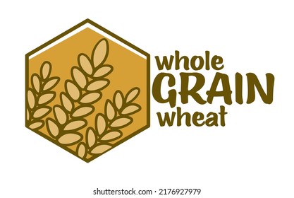 Agriculture Logotype For Bread Products, Isolated Emblem, Or Label With Spikelets. Organic And Natural Whole Grain Wheat, Farm Grown Ingredients For Pastry And Bakeries. Vector In Flat Style