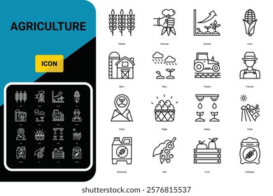 Agriculture Outline Icon Set Wheat, Corn, Soybean, Tractor, Fertilizer, Sun, Water, Growth, Weather, Rain, Field, Pesticide, Farmer, Seed, Soil, Apple, Fruit Icons.