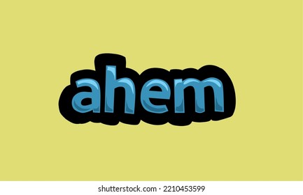 AHEM writing vector design on a yellow background very simple and very cool