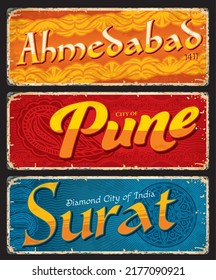 Ahmedabad, Pune, Surat, Indian city travel stickers and plates, vector vintage retro signs. India trip luggage labels or baggage tags and Indian vacations old posters or tin signs