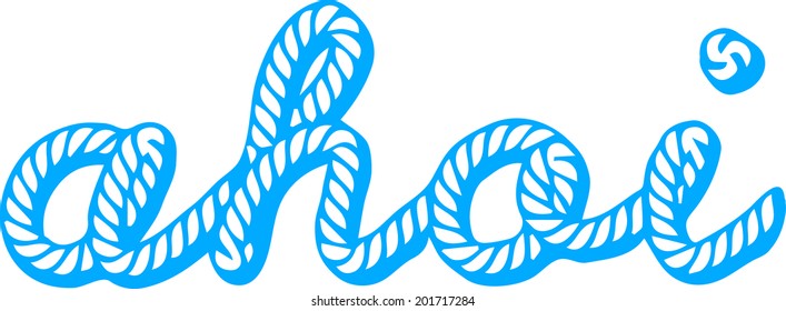 Ahoi Sailor, Sailing, Rope